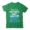 My First Fathers Day With Baby Son Funny First Time Dad Shirt & Hoodie | siriusteestore