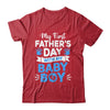 My First Fathers Day With Baby Son Funny First Time Dad Shirt & Hoodie | siriusteestore