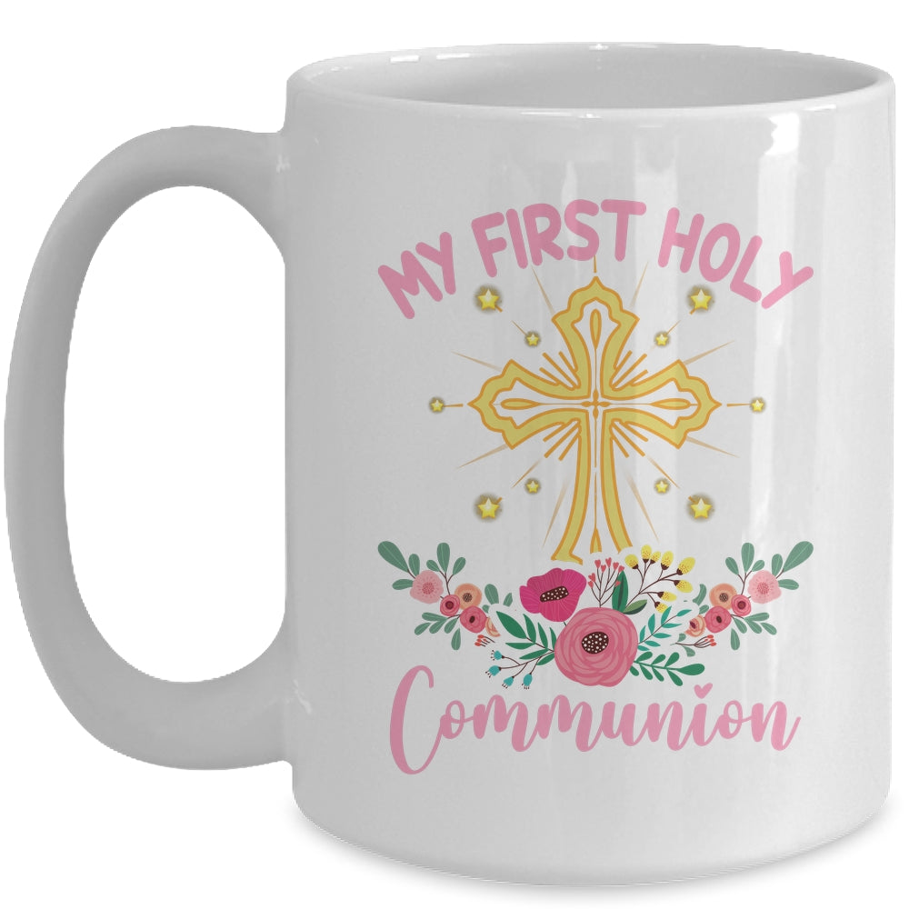My First Holy Communion Girls Christians And Catholic Mug | siriusteestore