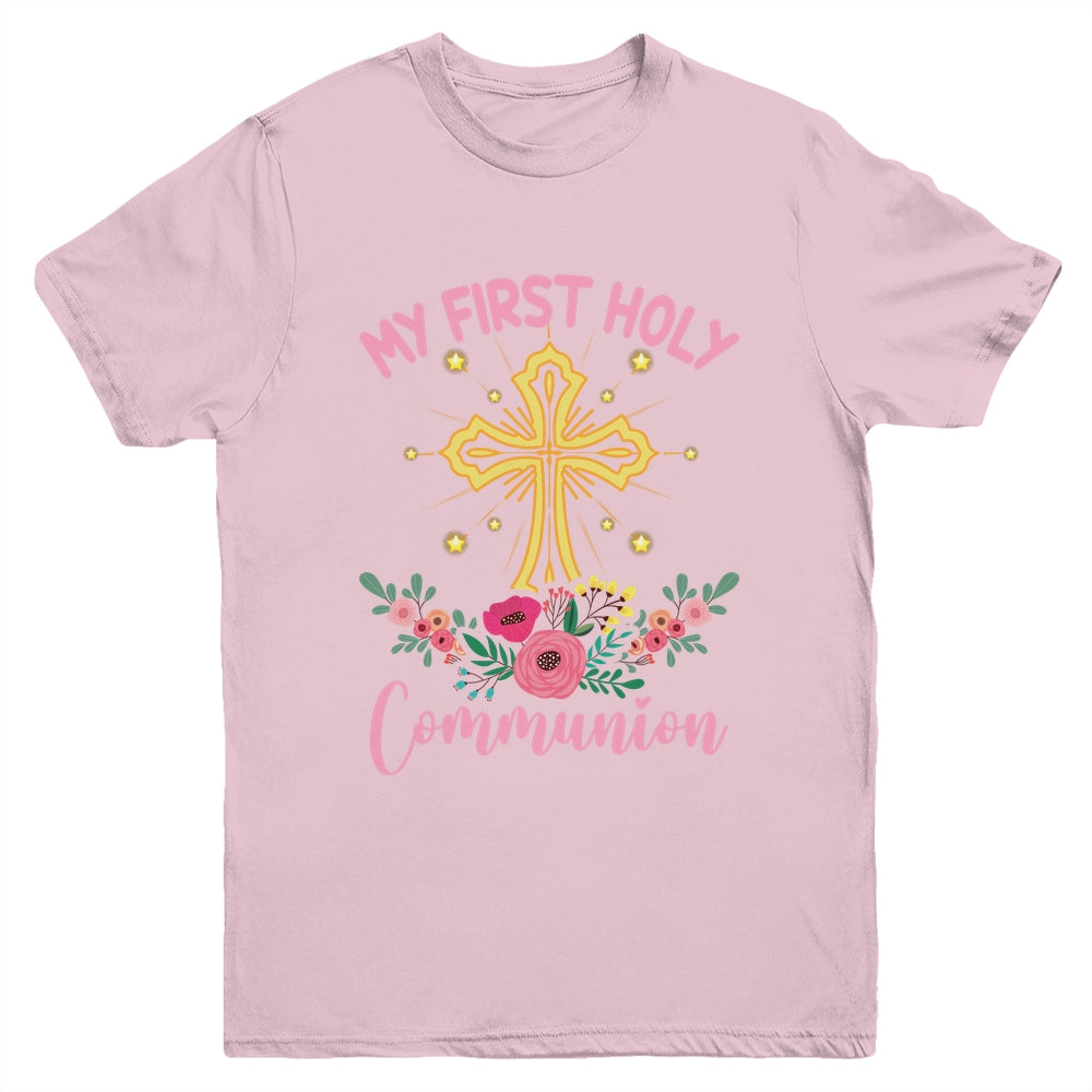 My First Holy Communion Girls Christians And Catholic Youth Shirt | siriusteestore