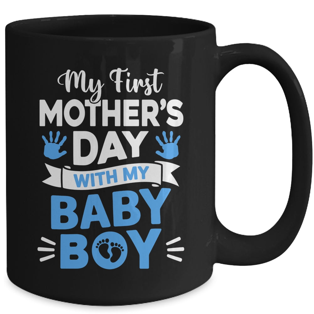 My First Mothers Day With Baby Son Funny First Time Mom Mug | siriusteestore