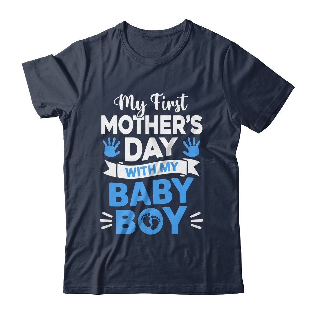 My First Mothers Day With Baby Son Funny First Time Mom Shirt & Hoodie | siriusteestore