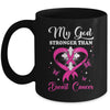 My God Is Stronger Than Breast Cancer Awareness Christian Mug | siriusteestore