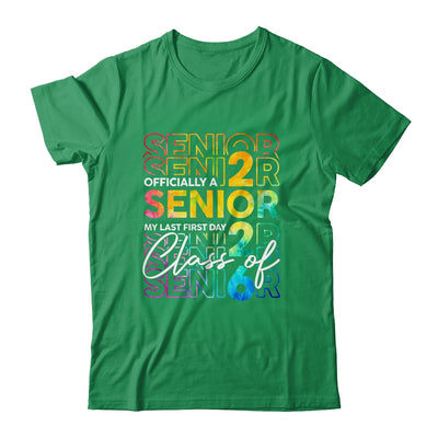 My Last First Day Senior 2026 Back To School Class Of 2026 Shirt & Hoodie | siriusteestore