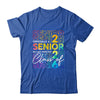 My Last First Day Senior 2026 Back To School Class Of 2026 Shirt & Hoodie | siriusteestore