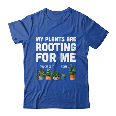 My Plants Are Rooting For Me Funny Gardening Gardener Lover Shirt & Tank Top | siriusteestore