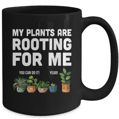 My Plants Are Rooting For Me Funny Gardening Gardener Lover Mug | siriusteestore
