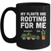 My Plants Are Rooting For Me Funny Gardening Gardener Lover Mug | siriusteestore