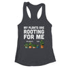 My Plants Are Rooting For Me Funny Gardening Gardener Lover Shirt & Tank Top | siriusteestore