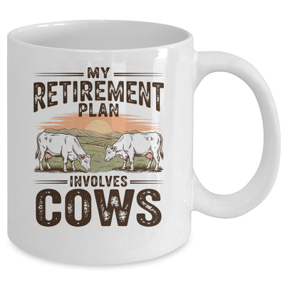 My Retirement Plan Involves Cows Funny Farmer Retired Men Mug | siriusteestore