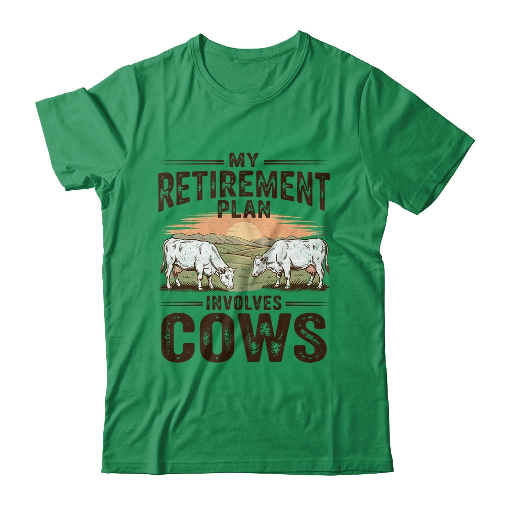 My Retirement Plan Involves Cows Funny Farmer Retired Men Shirt & Hoodie | siriusteestore
