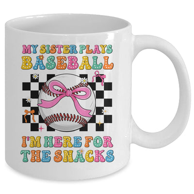 My Sister Plays Baseball I'm Here For The Snacks Kid Girls Mug | siriusteestore