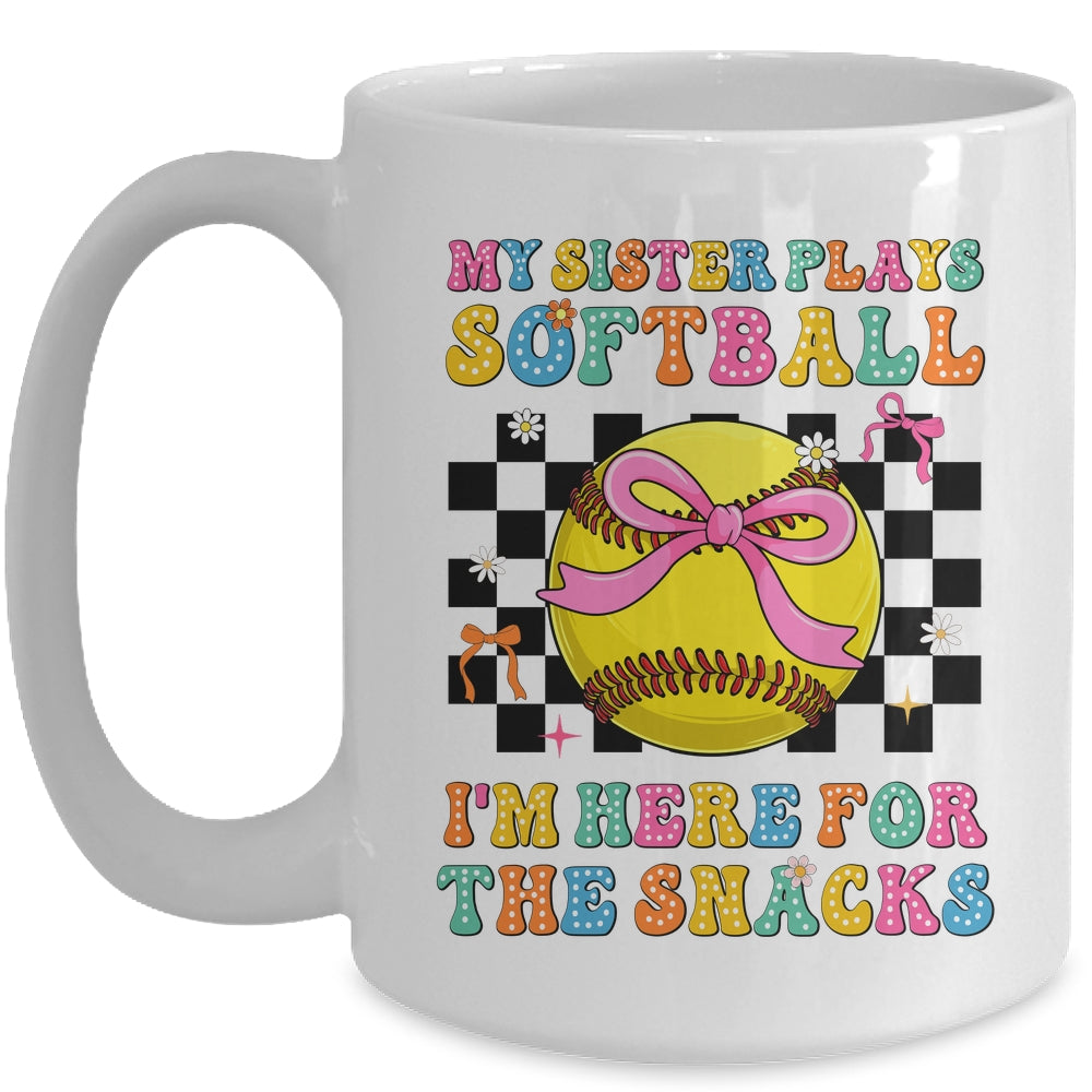 My Sister Plays Softball I'm Here For The Snacks Kid Girls Mug | siriusteestore