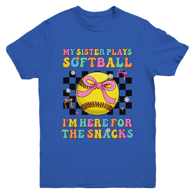 My Sister Plays Softball I'm Here For The Snacks Kid Girls Youth Shirt | siriusteestore