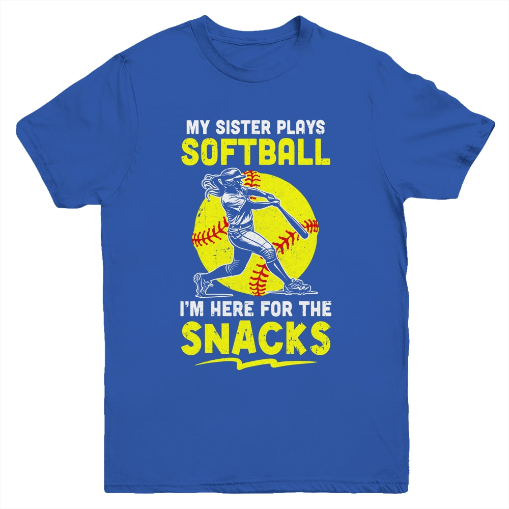 My Sister Plays Softball I'm Here For The Snacks Youth Shirt | siriusteestore