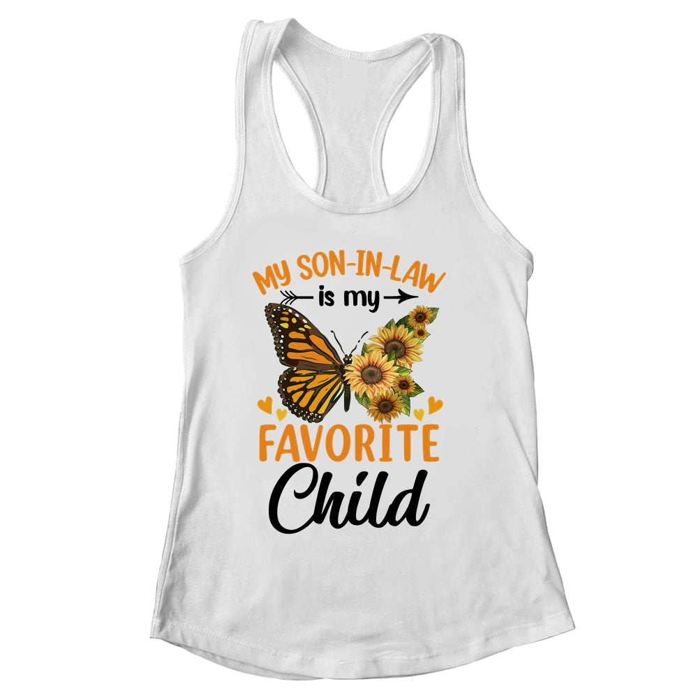 My Son In Law Is My Favorite Child Funny Family Butterfly Shirt & Tank Top | siriusteestore