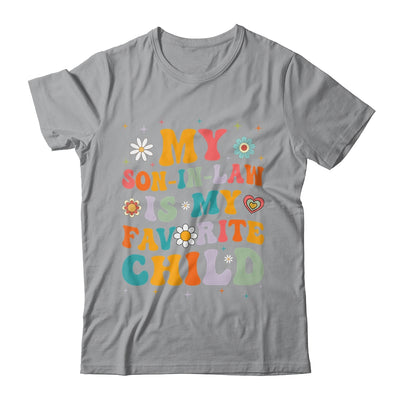 My Son In Law Is My Favorite Child Funny Family Humor Groovy Shirt & Tank Top | siriusteestore