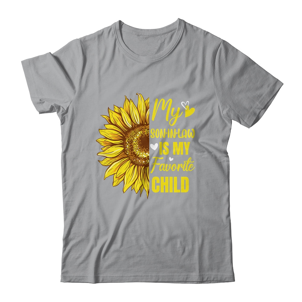 My Son In Law Is My Favorite Child Mother In Law Sunflower Shirt & Tank Top | siriusteestore