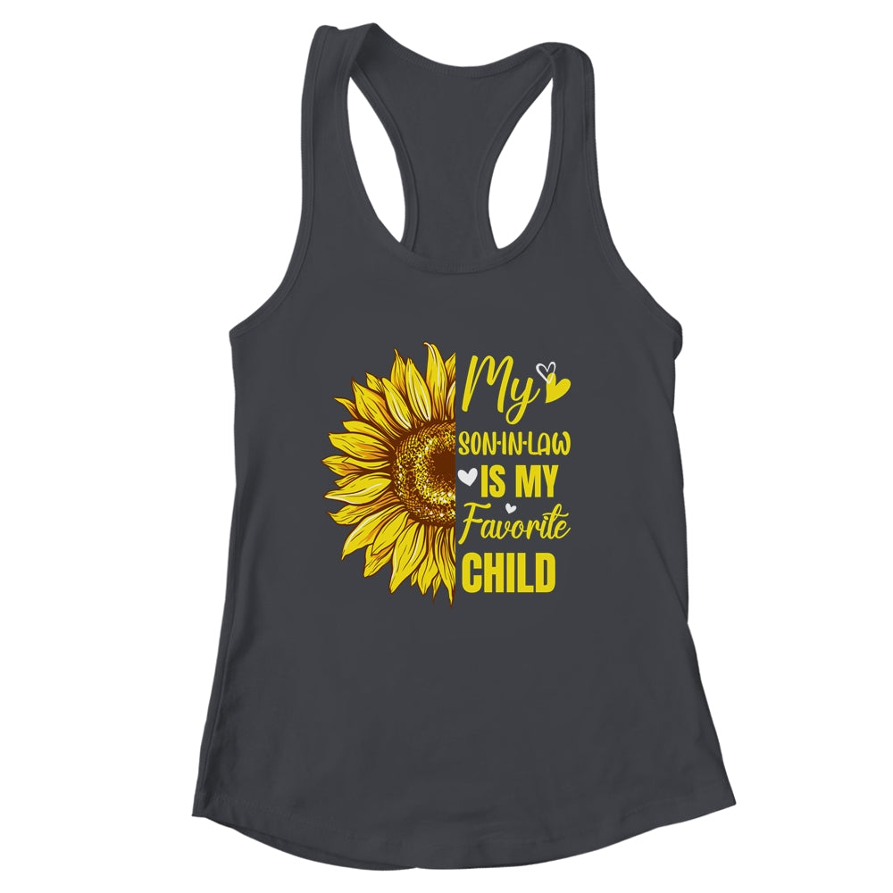 My Son In Law Is My Favorite Child Mother In Law Sunflower Shirt & Tank Top | siriusteestore