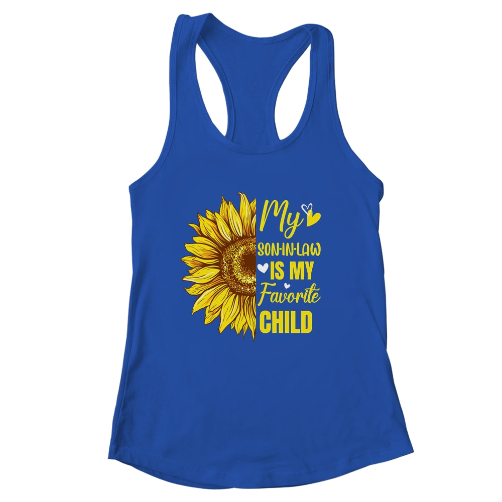 My Son In Law Is My Favorite Child Mother In Law Sunflower Shirt & Tank Top | siriusteestore