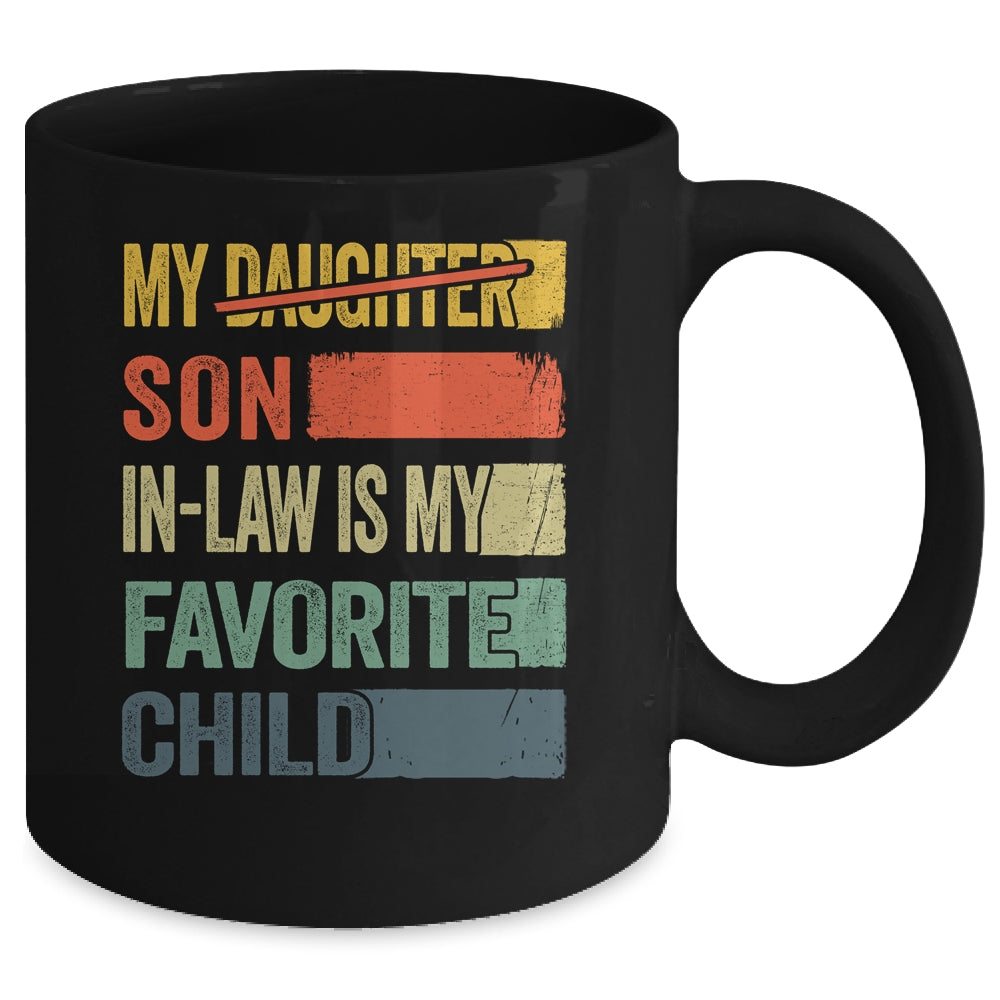 My Son In Law Is My Favorite Child Retro Mother Day Funny Mug | siriusteestore