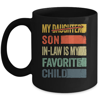 My Son In Law Is My Favorite Child Retro Mother Day Funny Mug | siriusteestore
