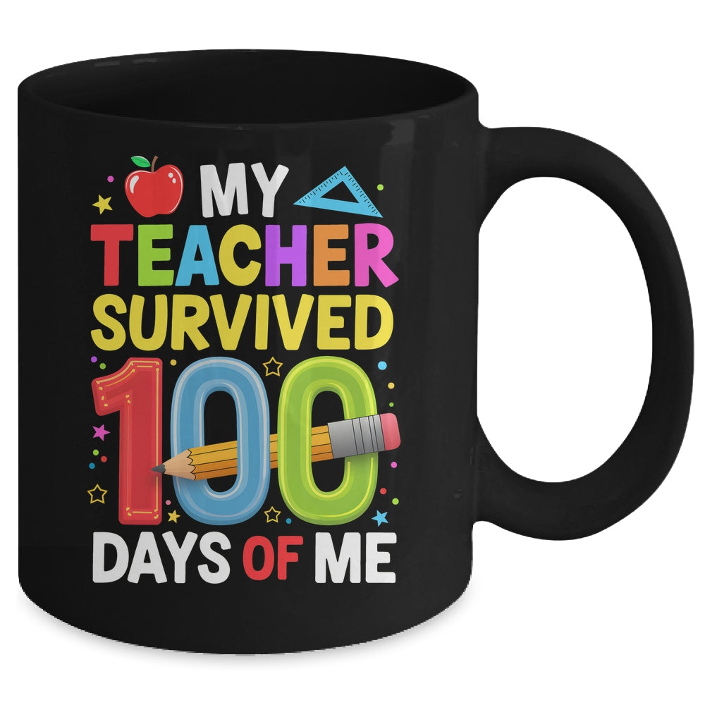 My Teacher Survived 100 Days Of Me 100th Days Of School Kids Mug | siriusteestore