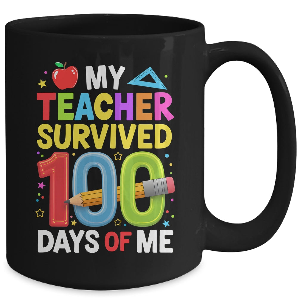 My Teacher Survived 100 Days Of Me 100th Days Of School Kids Mug | siriusteestore