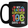 My Teacher Survived 100 Days Of Me 100th Days Of School Kids Mug | siriusteestore