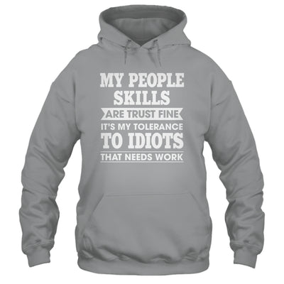 My Tolerance To Idiots Needs Work Funny Sarcasm Men Women Shirt & Tank Top | siriusteestore