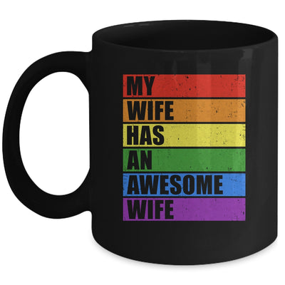 My Wife Has An Awesome Wife Funny Lesbian Wedding LGBT Mug | siriusteestore