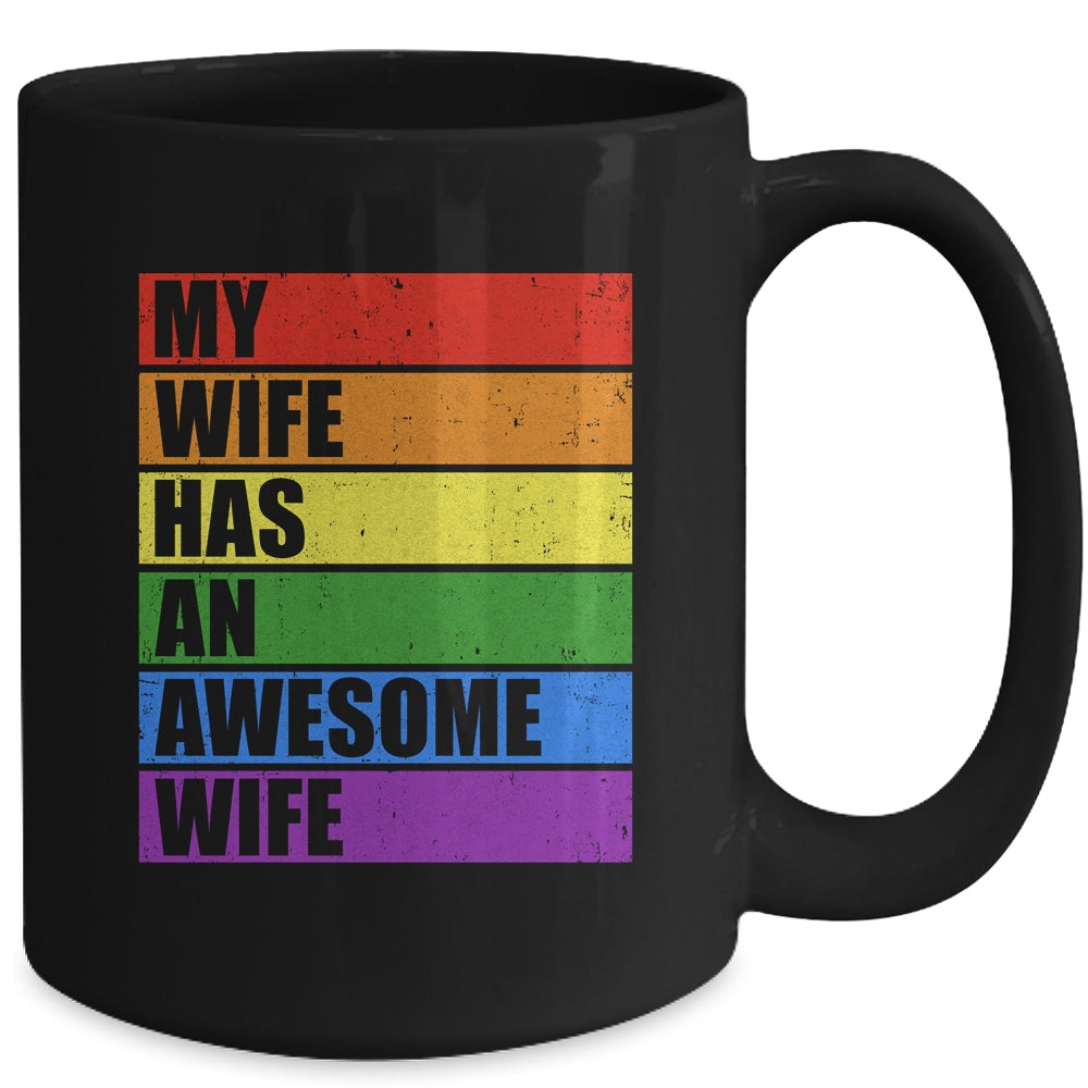 My Wife Has An Awesome Wife Funny Lesbian Wedding LGBT Mug | siriusteestore