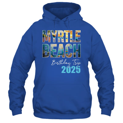 Myrtle Beach Birthday Trip 2025 Vacation Party Crew Cruise Shirt & Tank Top | siriusteestore