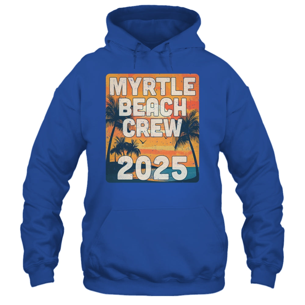Myrtle Beach Crew 2025 Vacation Matching Group Travelers Trip Shirt & Tank Top | siriusteestore