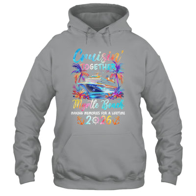Myrtle Beach Cruise 2026 Family Cruisin' Vacation Together Shirt & Tank Top | siriusteestore