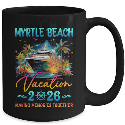 Myrtle Beach Family Vacation 2026 Matching Group Summer Mug | siriusteestore