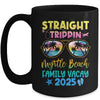 Myrtle Beach Family Vacay Vacation 2025 Straight Trippin Mug | siriusteestore