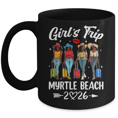 Myrtle Beach Girls Trip 2026 Birthday Squad Women Vacation Mug | siriusteestore
