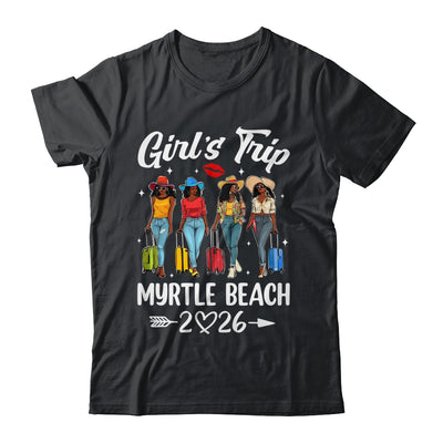 Myrtle Beach Girls Trip 2026 Birthday Squad Women Vacation Shirt & Tank Top | siriusteestore