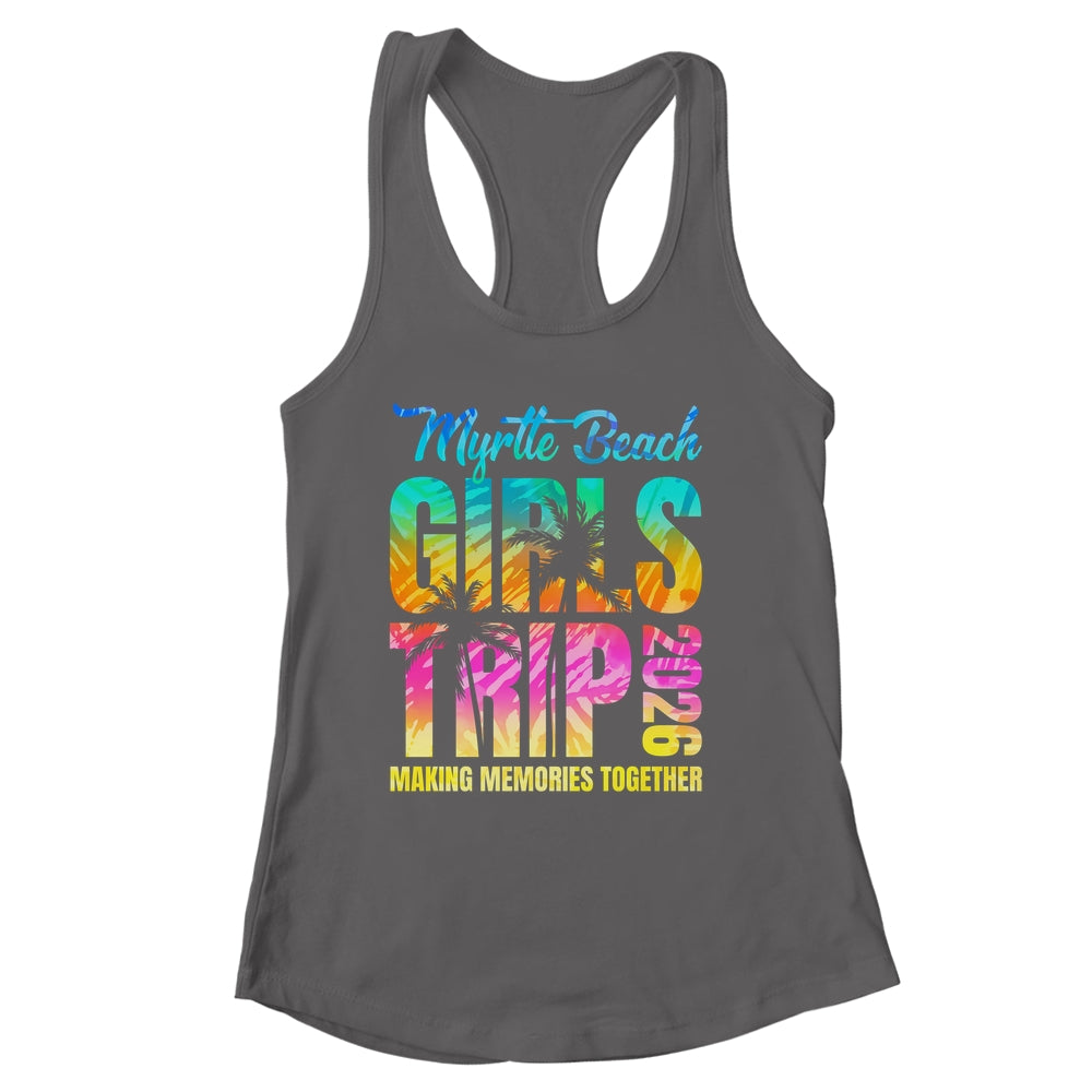 Myrtle Beach Girls Trip 2026 Vacation Weekend Matching Summer Shirt & Tank Top | siriusteestore