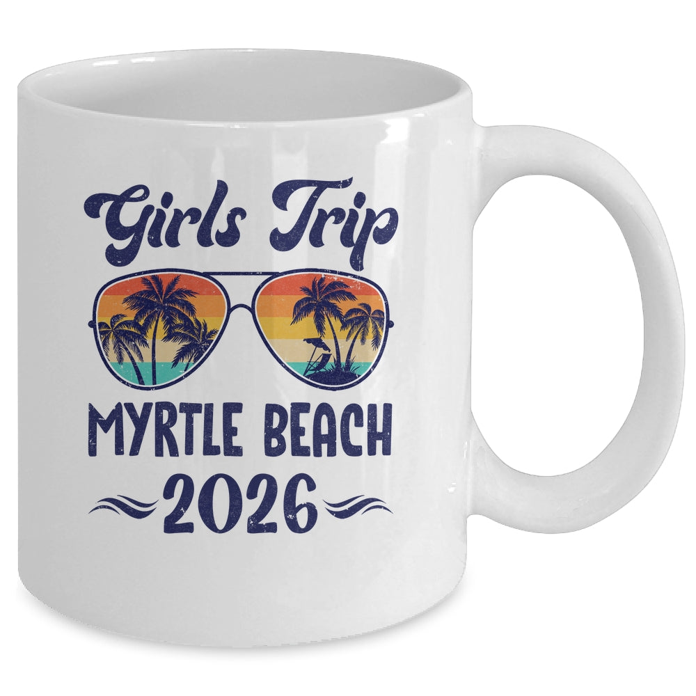 Myrtle Beach Girls Trip Beach Vacation 2026 Matching Group Mug | siriusteestore