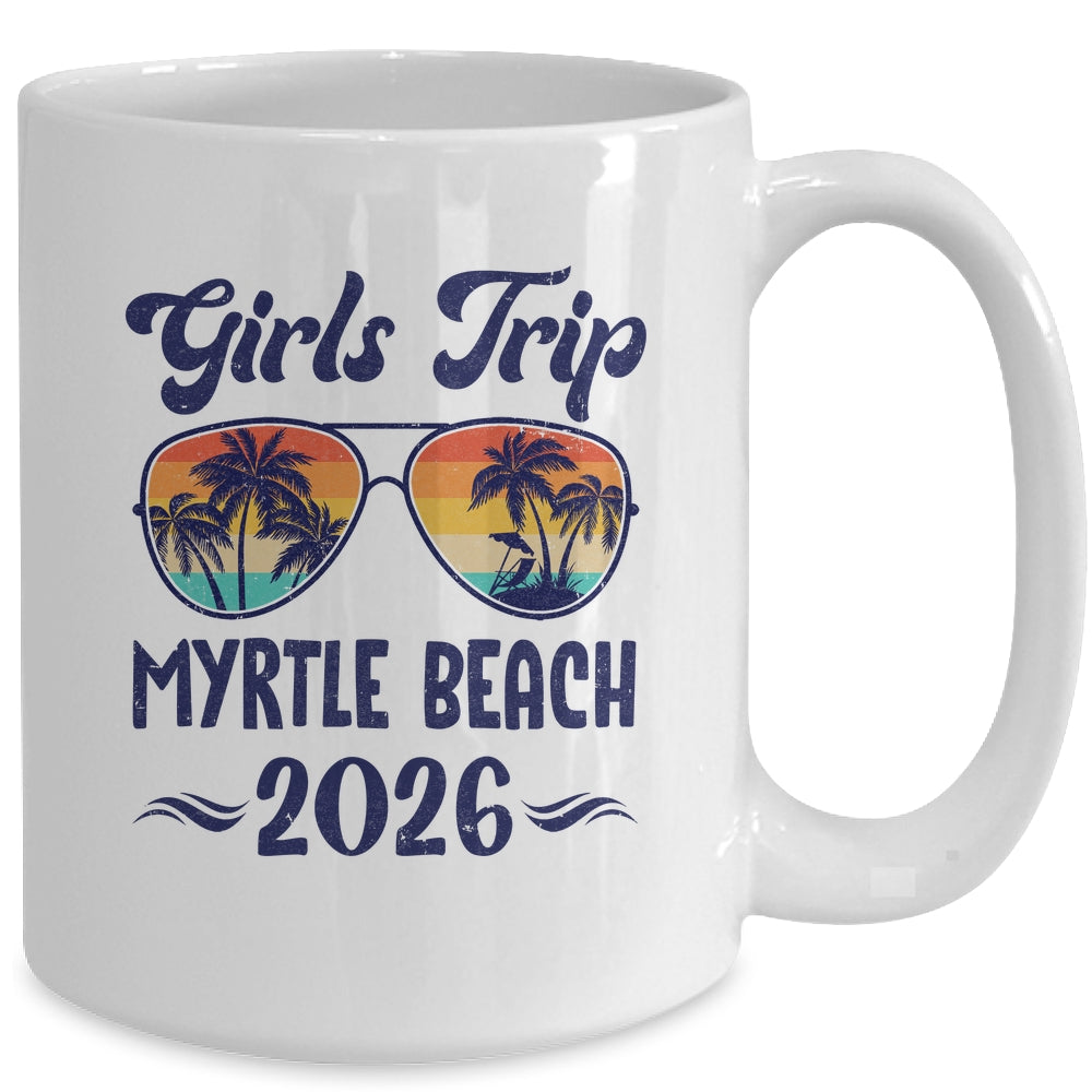 Myrtle Beach Girls Trip Beach Vacation 2026 Matching Group Mug | siriusteestore