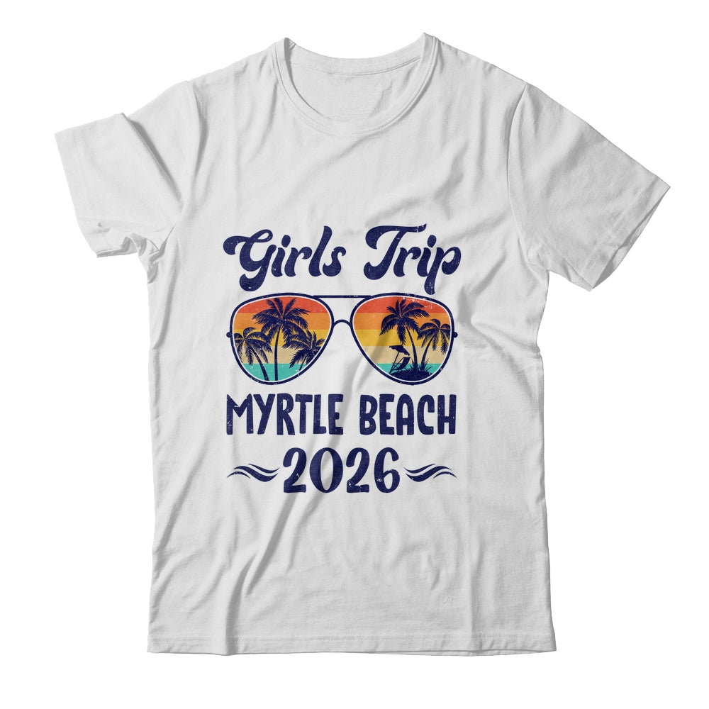 Myrtle Beach Girls Trip Beach Vacation 2026 Matching Group Shirt & Tank Top | siriusteestore