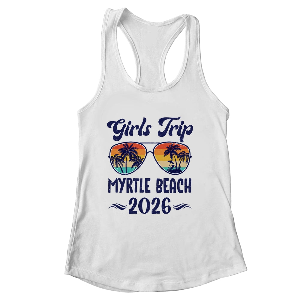 Myrtle Beach Girls Trip Beach Vacation 2026 Matching Group Shirt & Tank Top | siriusteestore