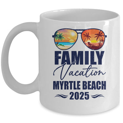 Myrtle Beach Matching Family Vacation 2025 Making Memories Mug | siriusteestore