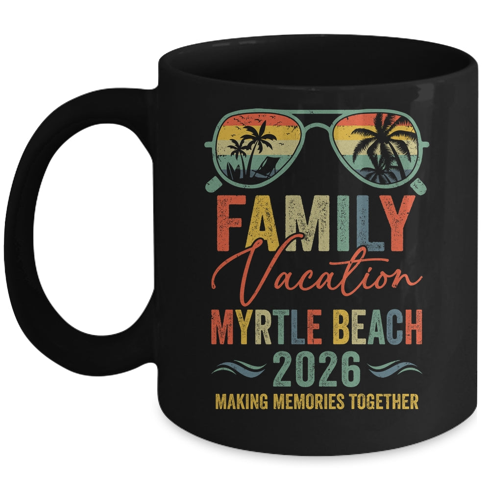 Myrtle Beach Vacation 2026 Matching Family Group Summer Mug | siriusteestore