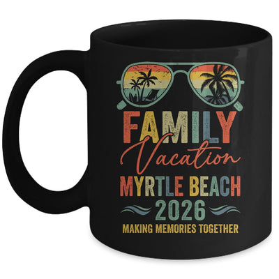Myrtle Beach Vacation 2026 Matching Family Group Summer Mug | siriusteestore