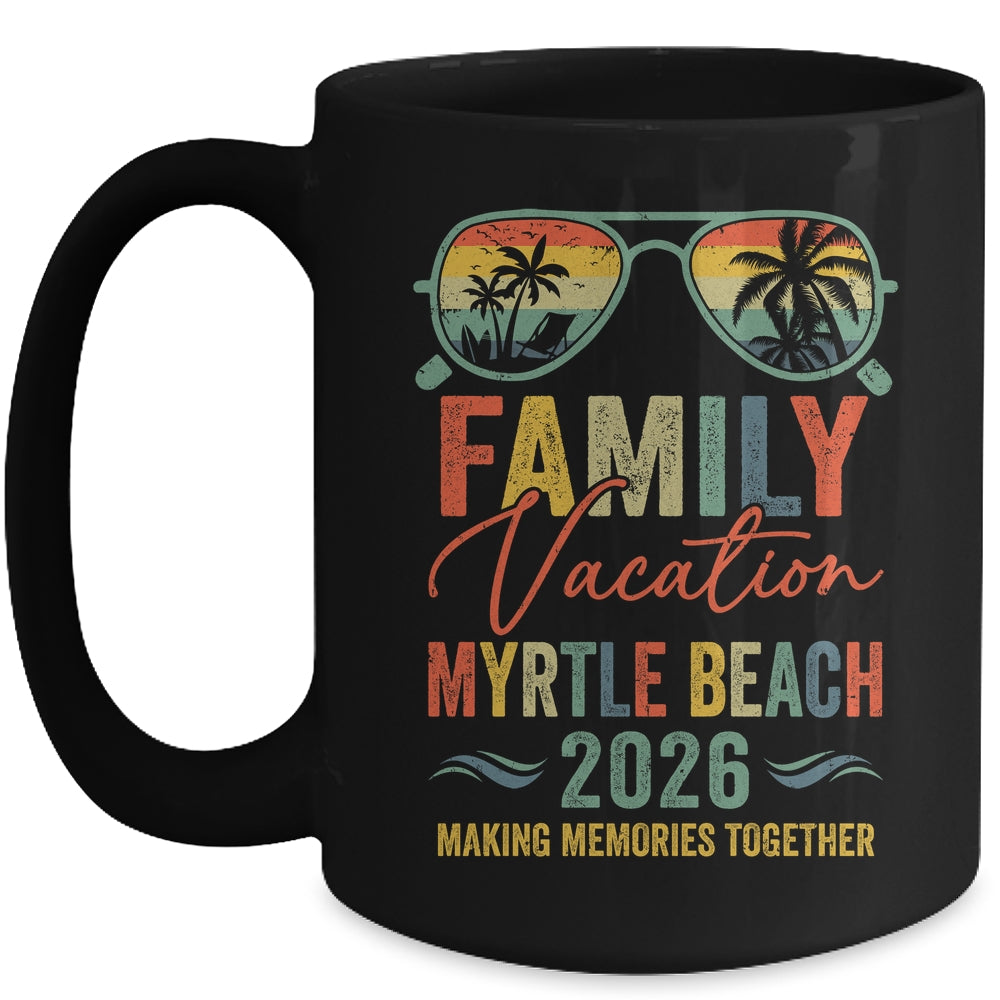 Myrtle Beach Vacation 2026 Matching Family Group Summer Mug | siriusteestore