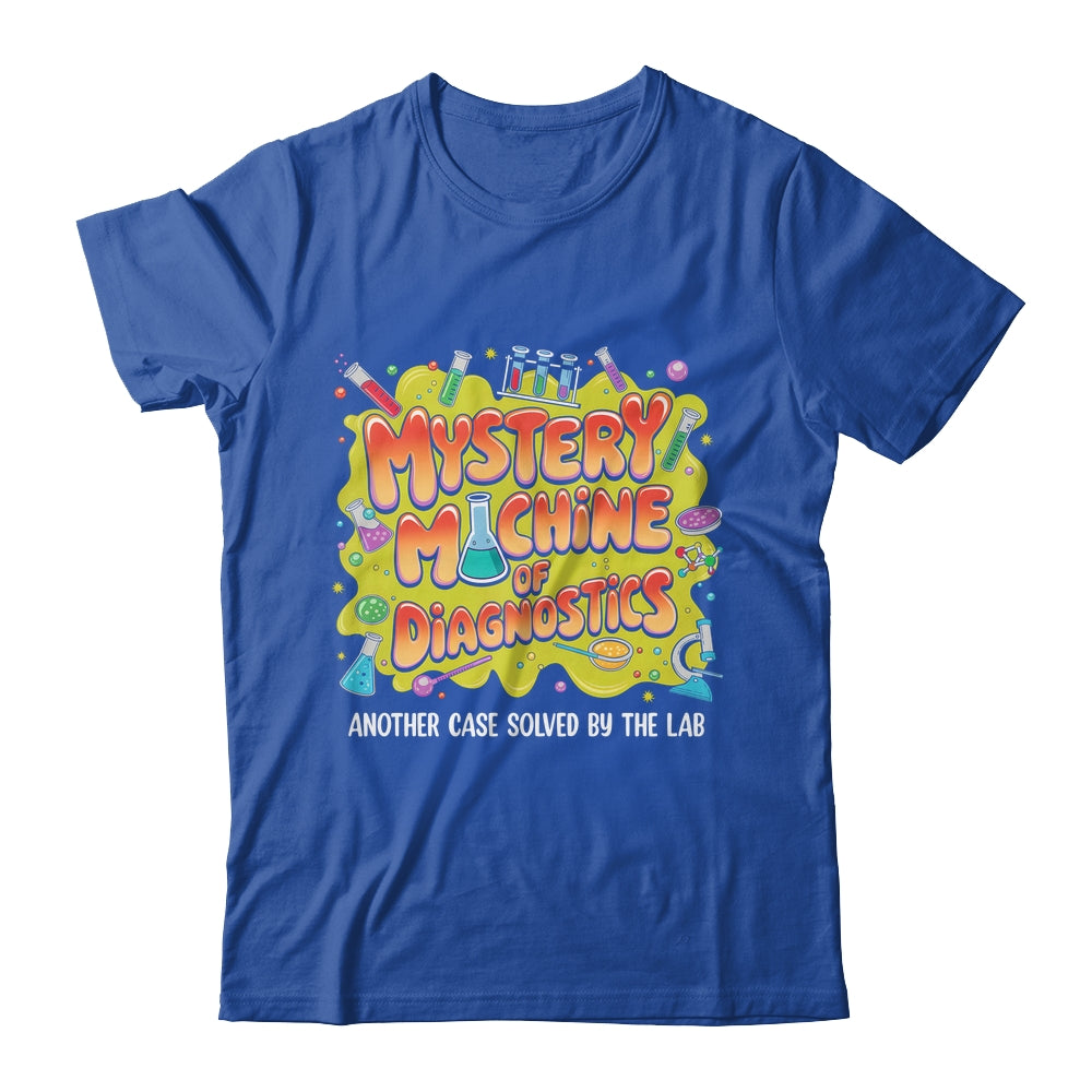 Mystery Machine Of Diagnostics Lab Week 2025 Med Lab Science Shirt & Hoodie | siriusteestore