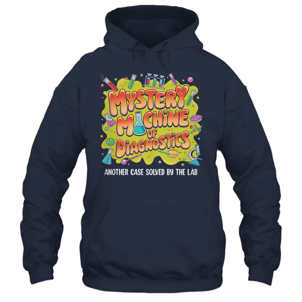 Mystery Machine Of Diagnostics Lab Week 2025 Med Lab Science Shirt & Hoodie | siriusteestore